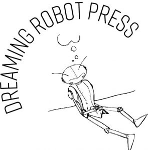 Dreaming Robot Press Crowdfunding