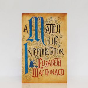 A Matter of Interpretation Signed