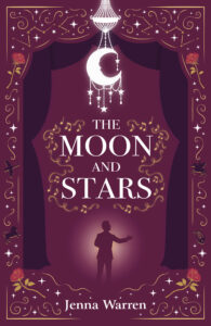 The Moon and Stars by Jenna Warren