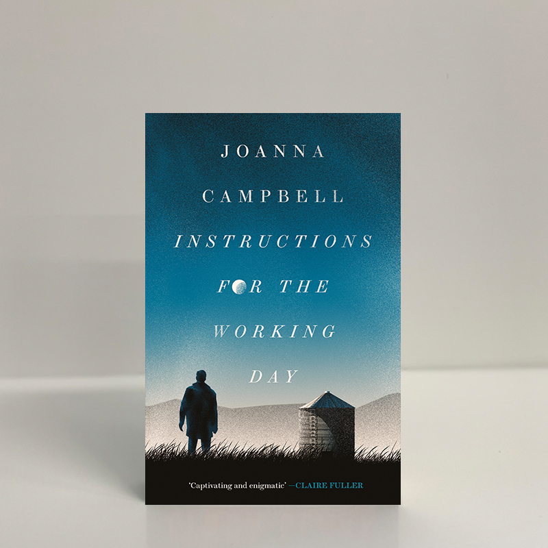 Buy 'Instructions for the Working Day' by Joanna Campbell